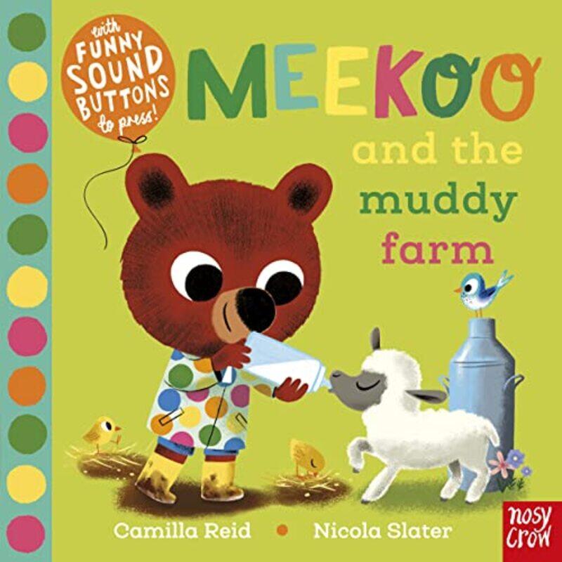 

Meekoo And The Muddy Farm By Camilla Reid Paperback