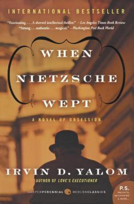 

When Nietzsche Wept, Paperback Book, By: Irvin D. Yalom