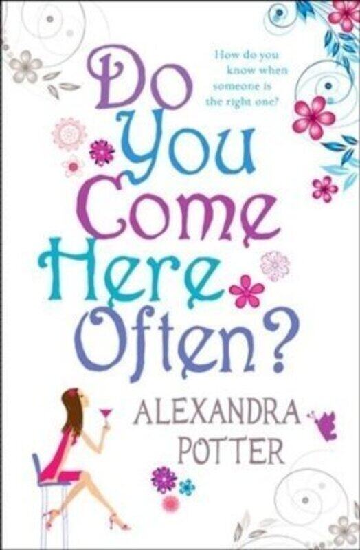 

Do You Come Here Often, Paperback Book, By: Alexandra Potter