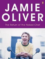 The Return Of The Naked Chef.paperback,By :Jamie Oliver