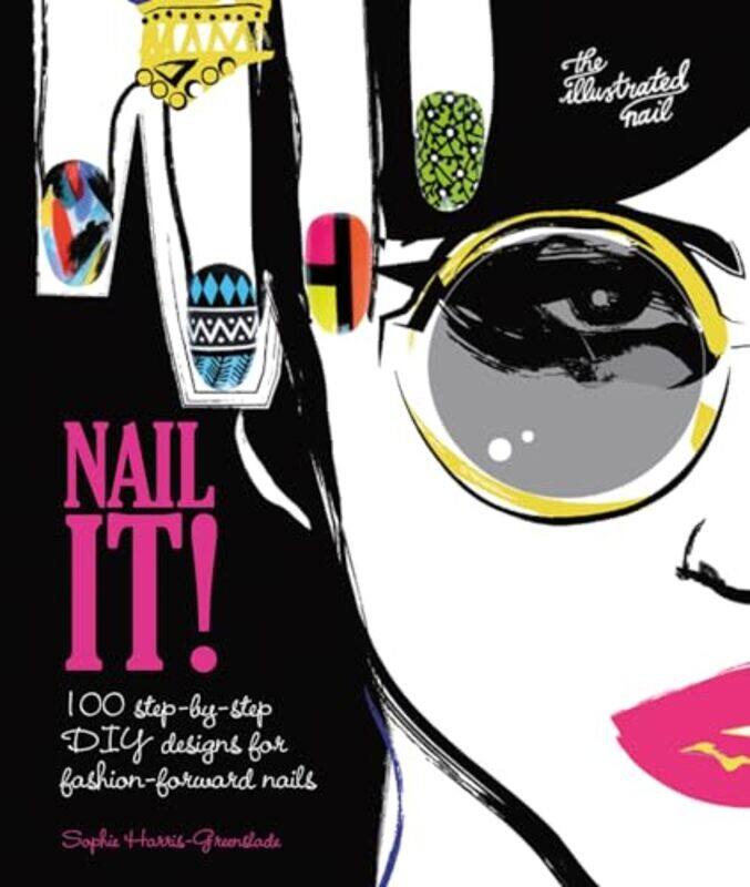 

Nail It! by Melissa Washburn-Hardcover