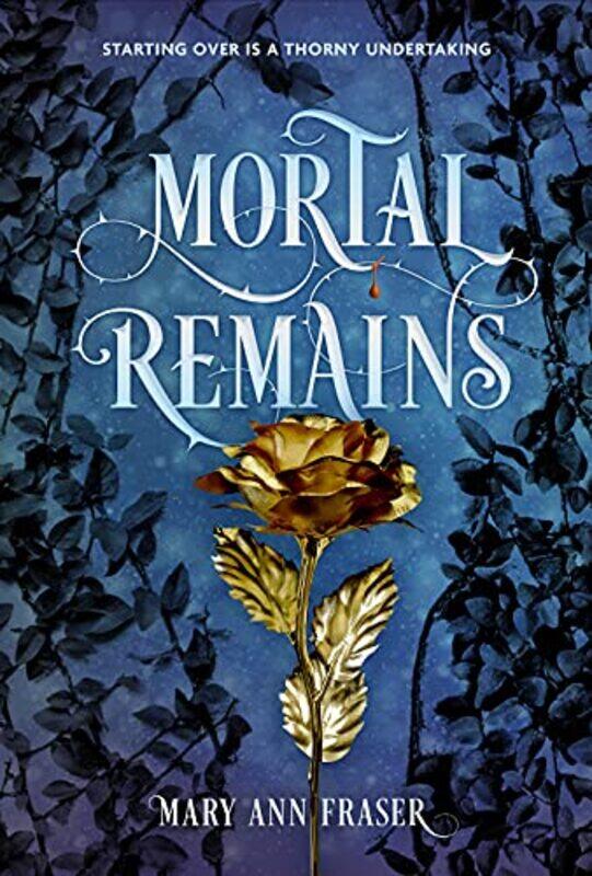 

Mortal Remains by Mary Ann Fraser-Paperback