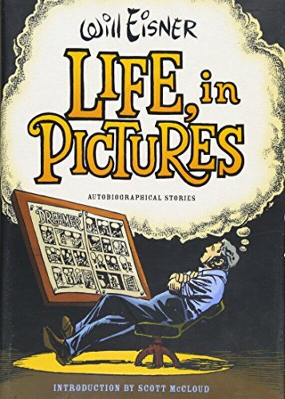 

Life in Pictures by Will Eisner-Hardcover
