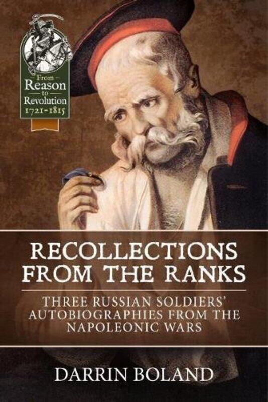 

Recollections from the Ranks by Darrin Boland-Hardcover