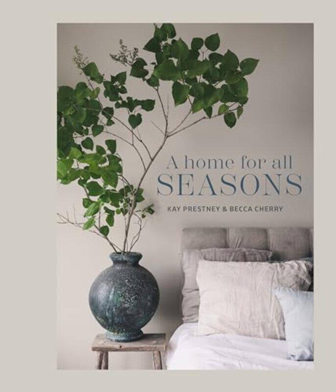 

Home For All Seasons By Prestney Kay - Hardcover