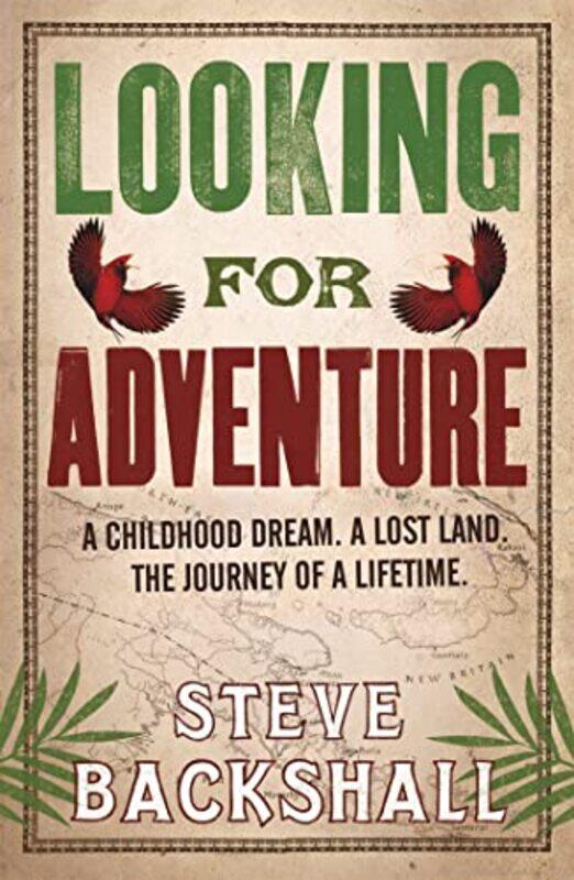 

Looking for Adventure by Steve Backshall-Paperback