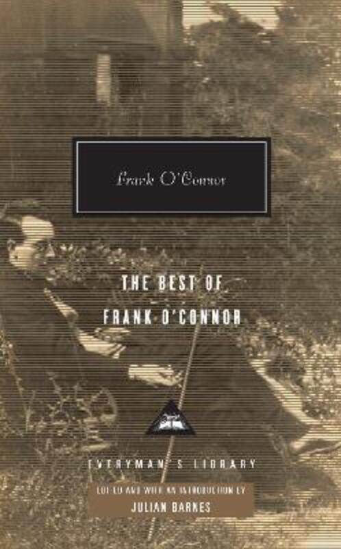 

The Best of Frank O'Connor (Everyman's Library),Hardcover, By:Frank O'Connor