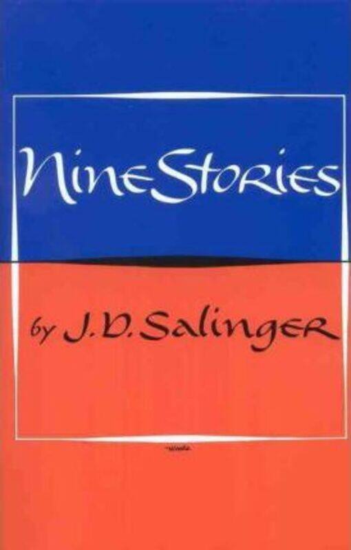 

Nine Stories,Paperback, By:Salinger, J. D.