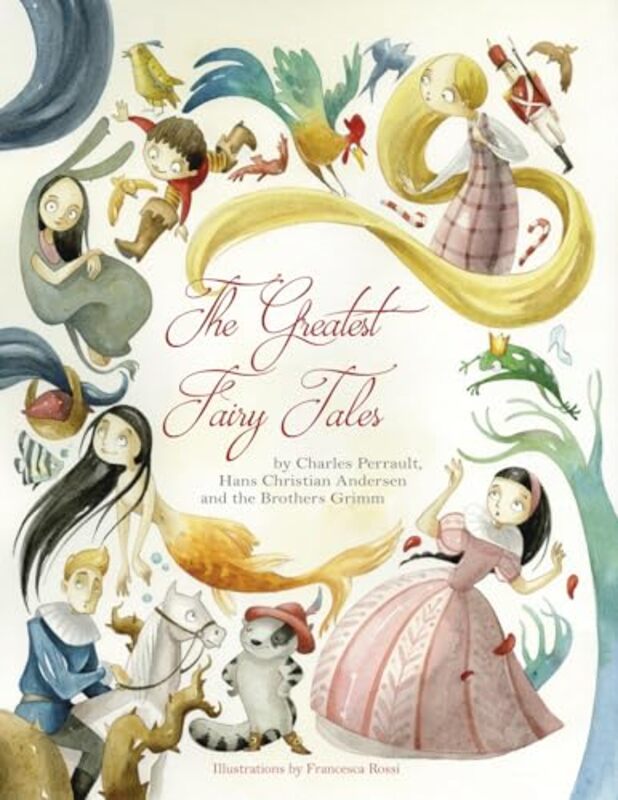 Greatest Fairy Tales by Francesca Rossi-Hardcover