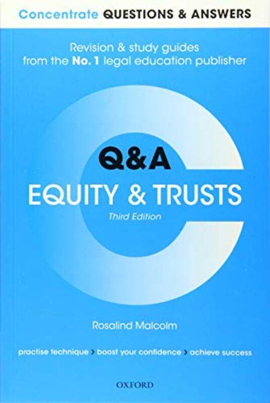 

Concentrate Questions And Answers Equity And Trusts Law Q&A Revision And Study Guide By Malcolm, Rosalind (Professor Of Law, University Of Surrey) -Pa