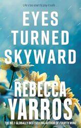 Eyes Turned Skyward by Rebecca Yarros-Paperback