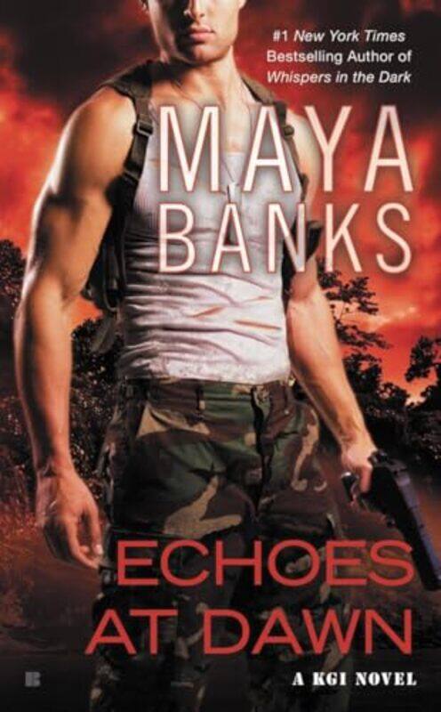 

Echoes At Dawn by Maya Banks-Paperback