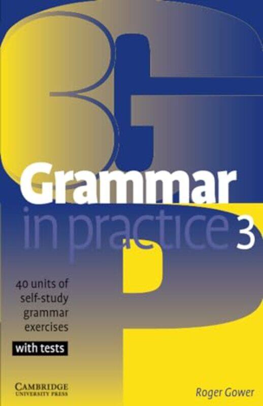 

Grammar in Practice 3 by Francois BoucherAlain Noel-Paperback