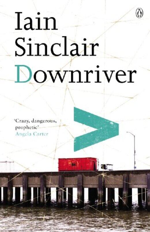 

Downriver by Iain Sinclair-Paperback