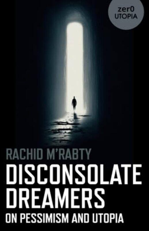 

Disconsolate Dreamers by Evelyn Elsaesser-Paperback