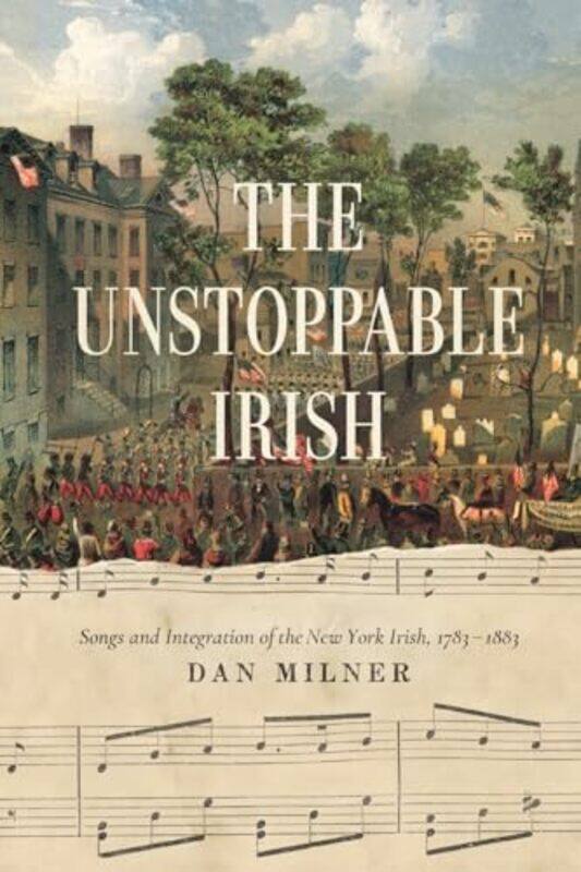 

The Unstoppable Irish by Dan Milner -Paperback