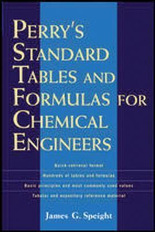 Perry's Standard Tables and Formulae For Chemical Engineers.paperback,By :James Speight