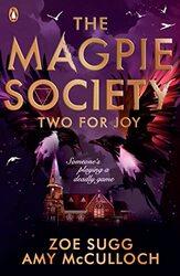 The Magpie Society Two for Joy by Zoe SuggAmy McCulloch-Paperback