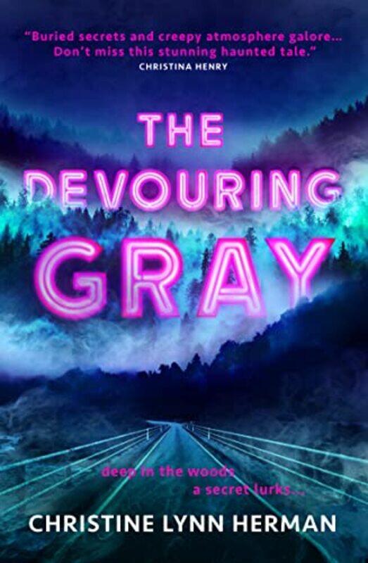 

The Devouring Gray by Christine Lynn Herman-Paperback