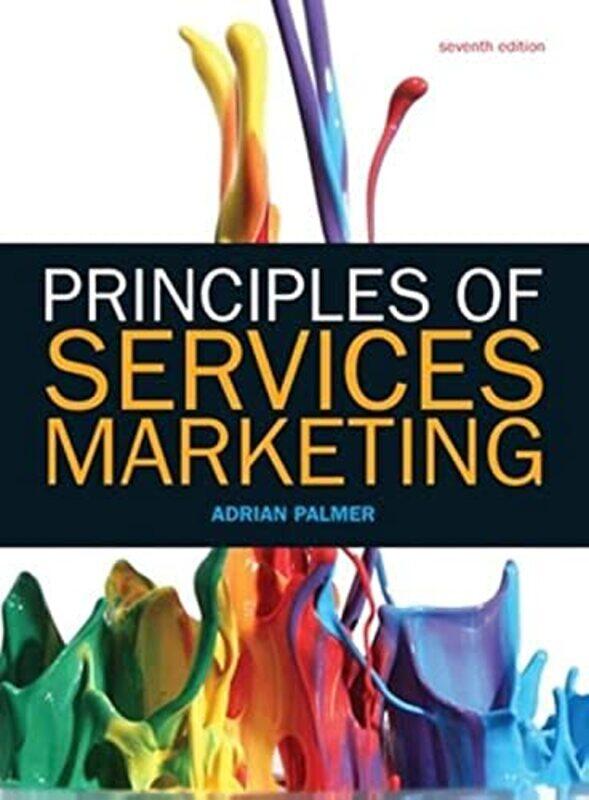 

Principles of Services Marketing by Adrian Palmer-Paperback