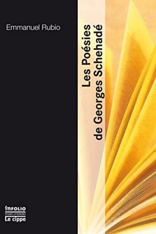 

Les po sies de Georges Schehade,Paperback by Emmanuel Rubio