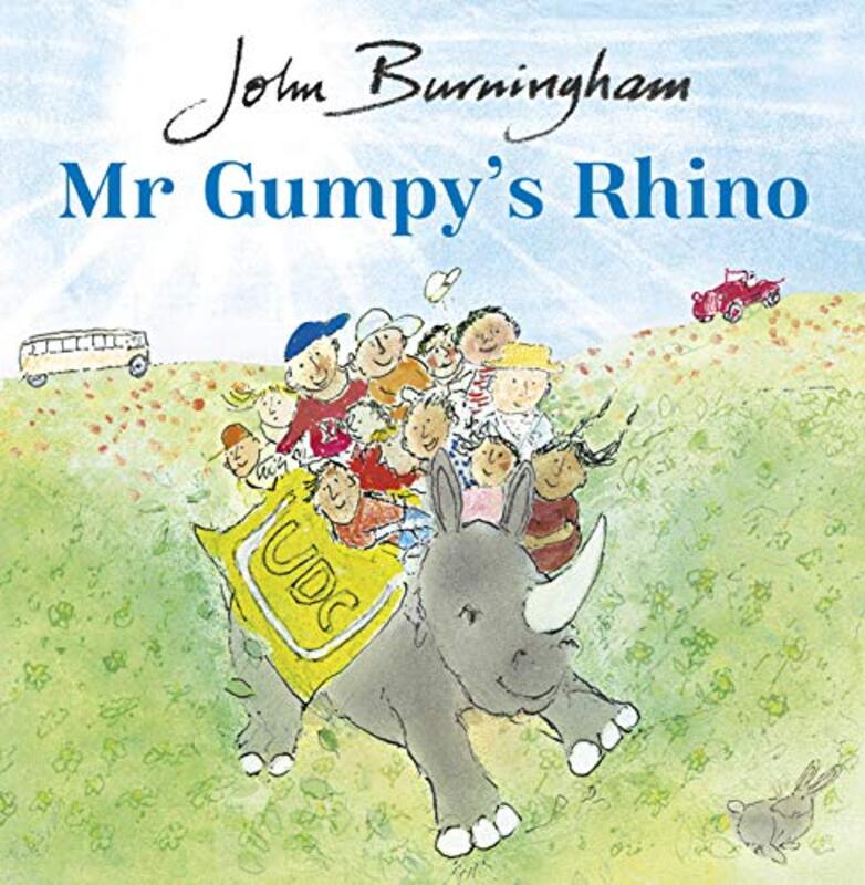 Mr Gumpys Rhino by John BurninghamJohn Burningham-Paperback