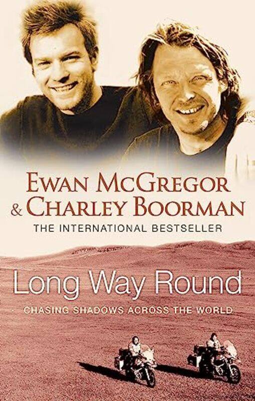 

Long Way Round by Ewan McGregorCharley Boorman-Paperback