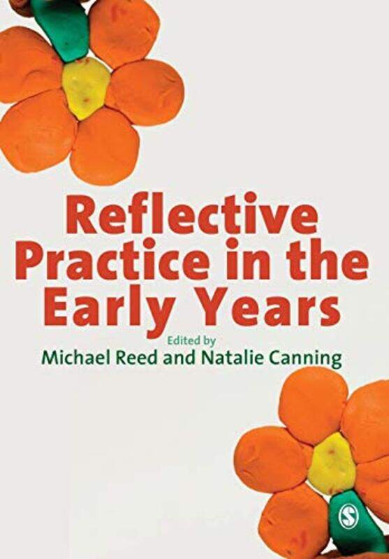 

Reflective Practice in the Early Years by Susan Benjamin-Paperback