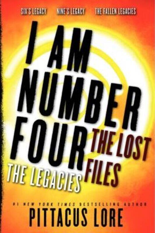 

I Am Number Four: The Lost Files: The Legacies.paperback,By :Pittacus Lore