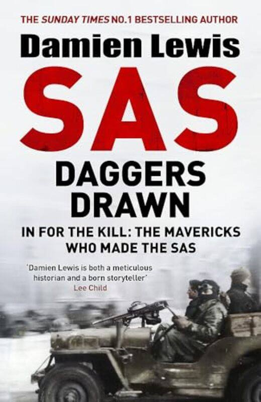 

Sas Daggers Drawn, Paperback by Damien Lewis