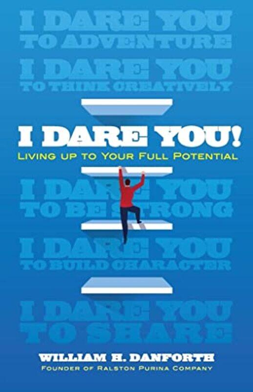 

I Dare You by William Danforth-Paperback