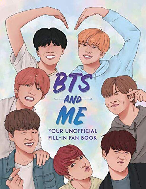 

BTS and Me: Your Unofficial Fill-In Fan Book, Paperback Book, By: Becca Wright