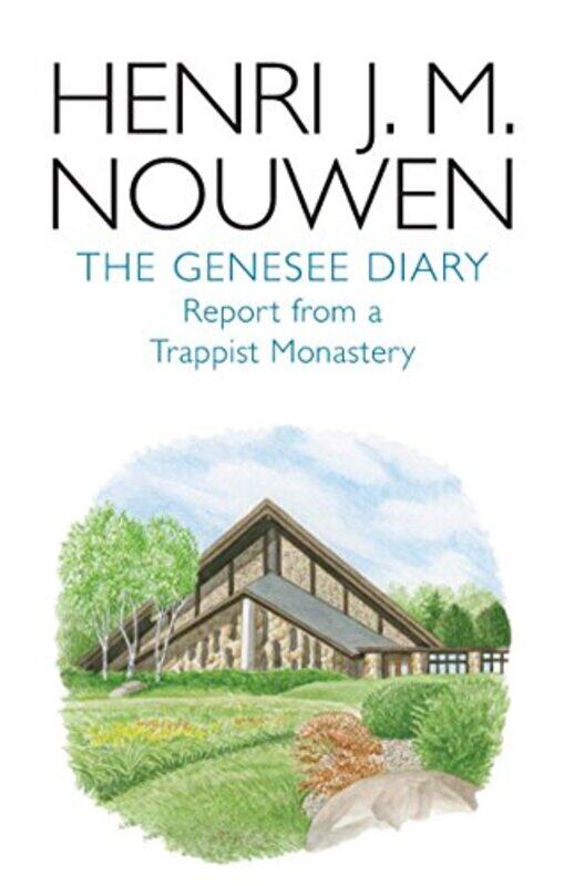 

Genesee Diary by Henri J M Nouwen-Paperback
