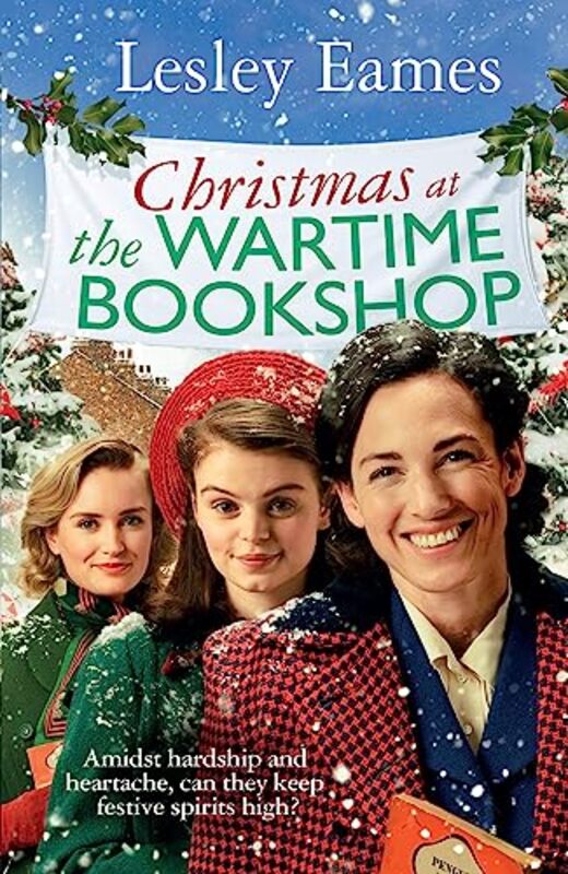 Christmas at the Wartime Bookshop by Lesley Eames-Hardcover