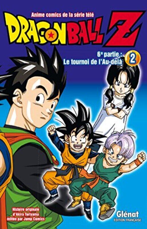 

DRAGON BALL Z - T27 - DRAGON BALL Z - 6E PARTIE - TOME 02 - LE TOURNOI DE L'AU-DELA,Paperback,By:TORIYAMA AKIRA