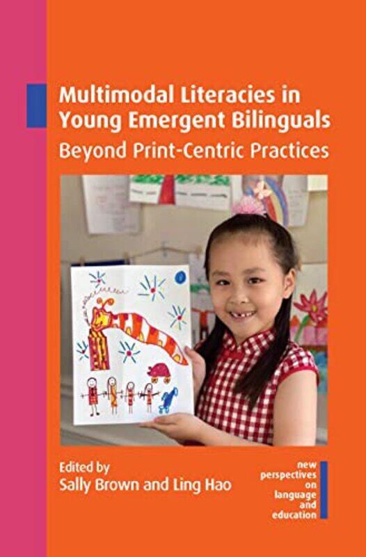 

Multimodal Literacies in Young Emergent Bilinguals by Haynes Publishing-Paperback