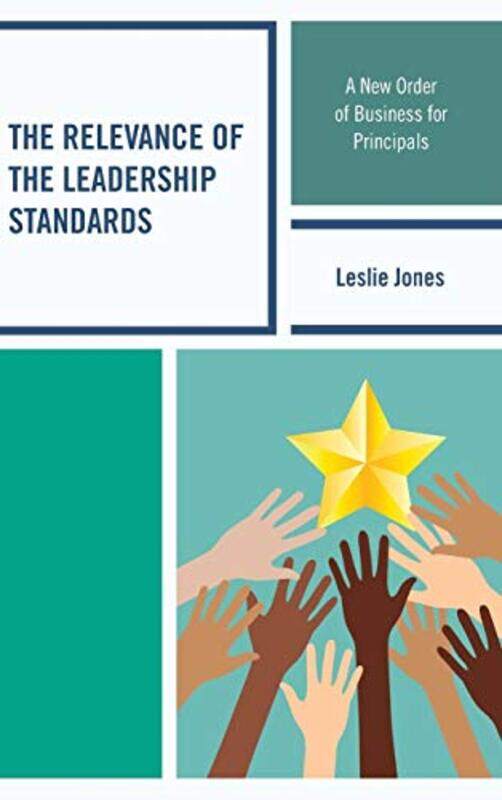 

The Relevance of the Leadership Standards by Alison Dean-Hardcover