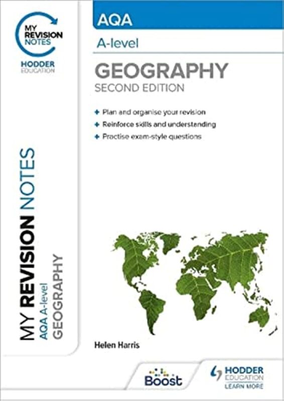 My Revision Notes: AQA A-level Geography: Second Edition , Paperback by Helen Harris
