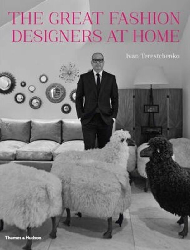 

The Great Fashion Designers at Home.Hardcover,By :Ivan Terestchenko