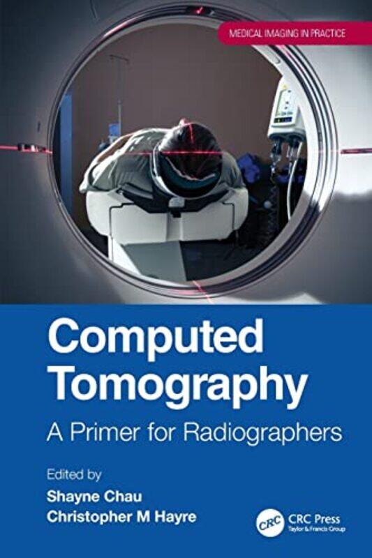 

Computed Tomography by John P LukavicDakota HoskaAndrew W Mellon-Paperback