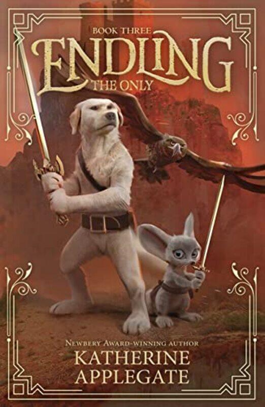 

Endling: Book Three: The Only , Paperback by Katherine Applegate