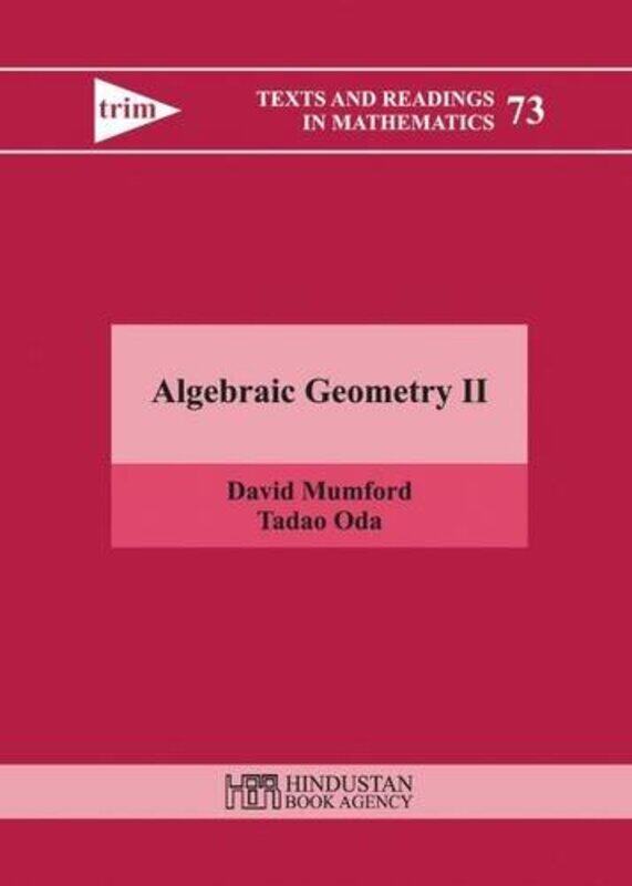 

Algebraic Geometry II by David, QC MumfordTadao Oda-Hardcover