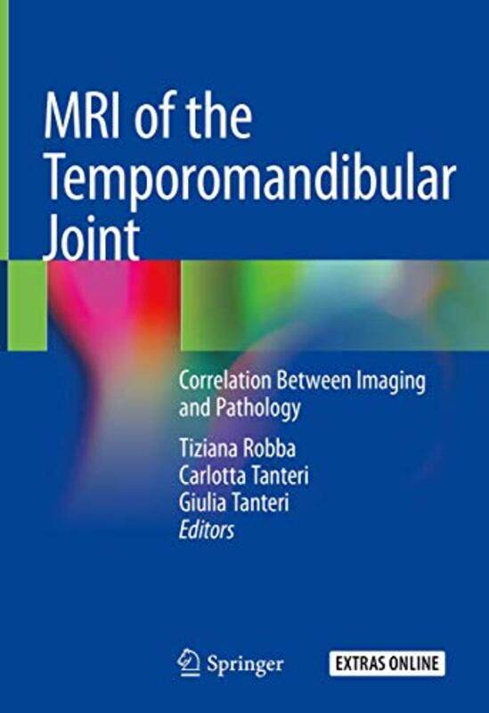 

Mri Of The Temporomandibular Joint by Tiziana RobbaCarlotta TanteriGiulia Tanteri-Hardcover