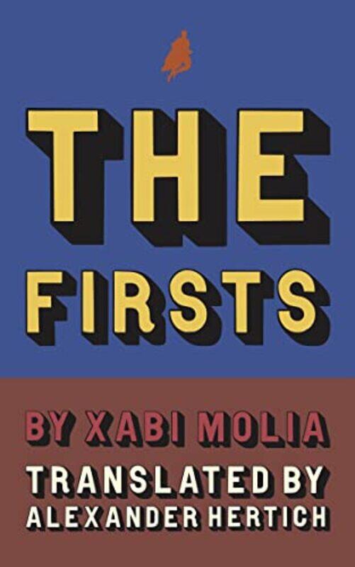 

Firsts by Xabi MoliaAlexander Hertich-Paperback