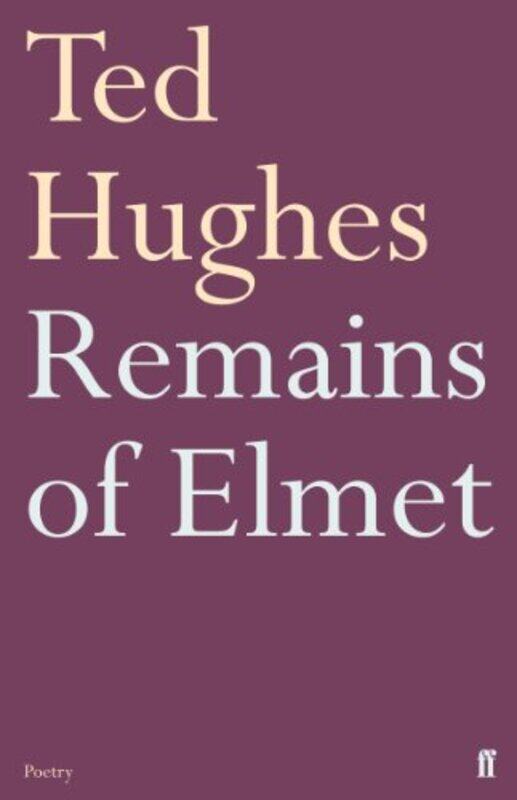 

Remains of Elmet by Ted Hughes-Paperback