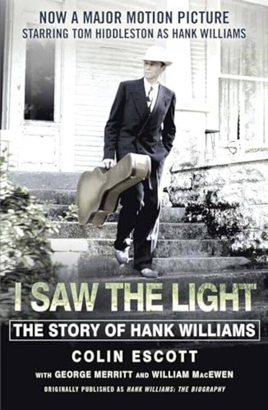 

I Saw The Light by Colin Escott-Paperback