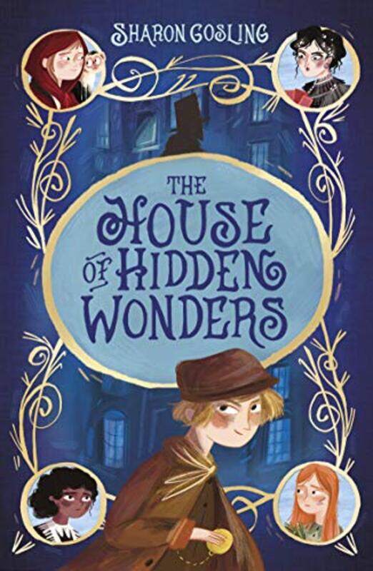 

The House Of Hidden Wonders By Gosling, Sharon Paperback