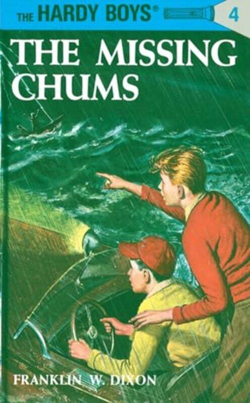 

Hardy Boys 04 the Missing Chums by Franklin W Dixon-Hardcover