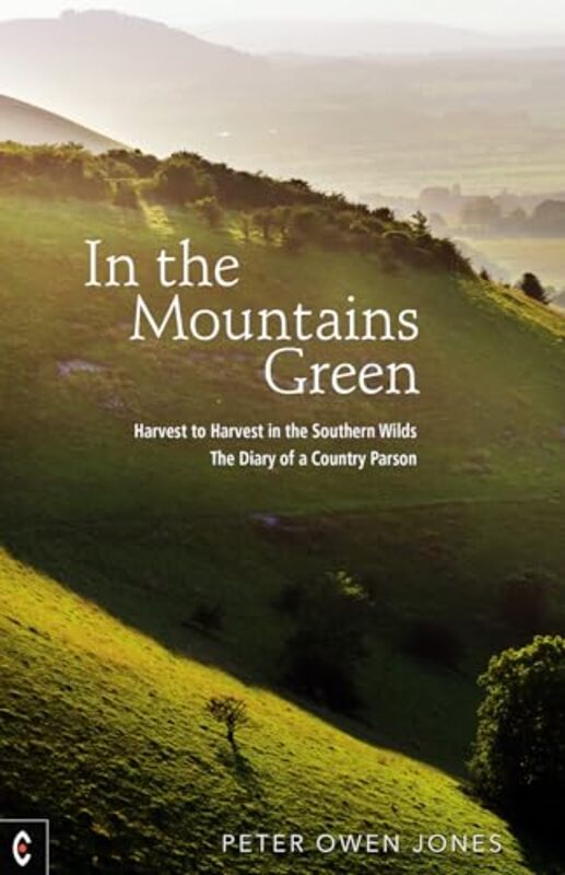 

In the Mountains Green by Peter Owen Jones-Paperback