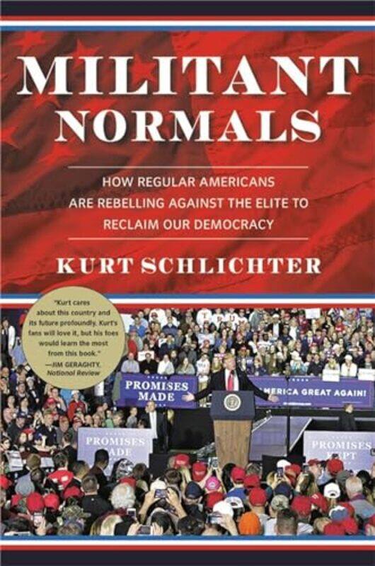 

Militant Normals by Kurt Schlichter-Hardcover